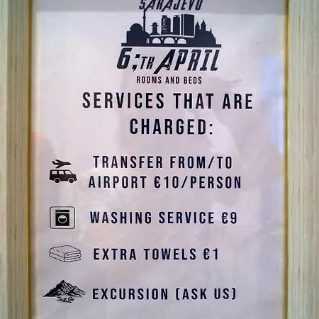 6:th April & Beds Sarajevo